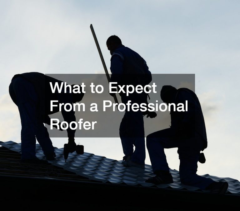 What to Expect From a Professional Roofer