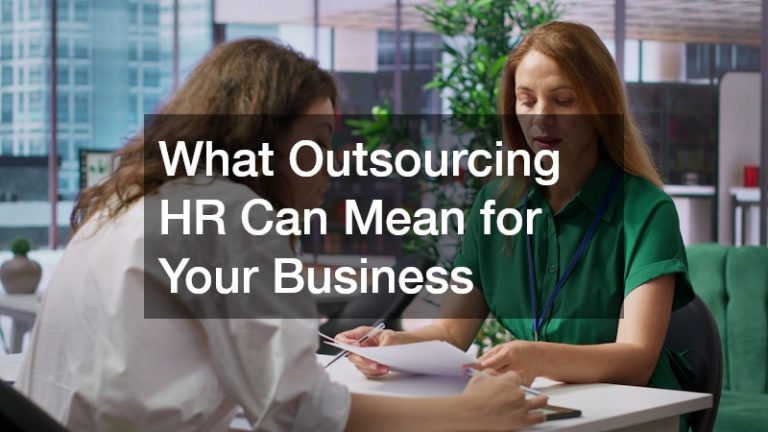 What Outsourcing HR Can Mean for Your Business